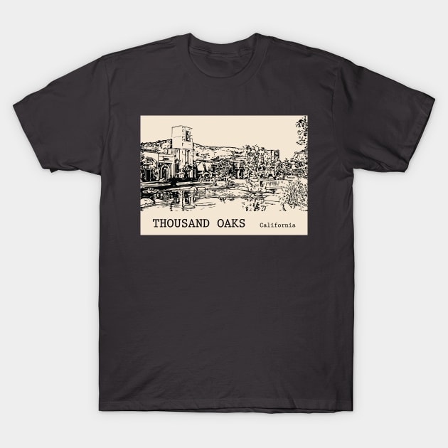 Thousand Oaks California T-Shirt by Lakeric